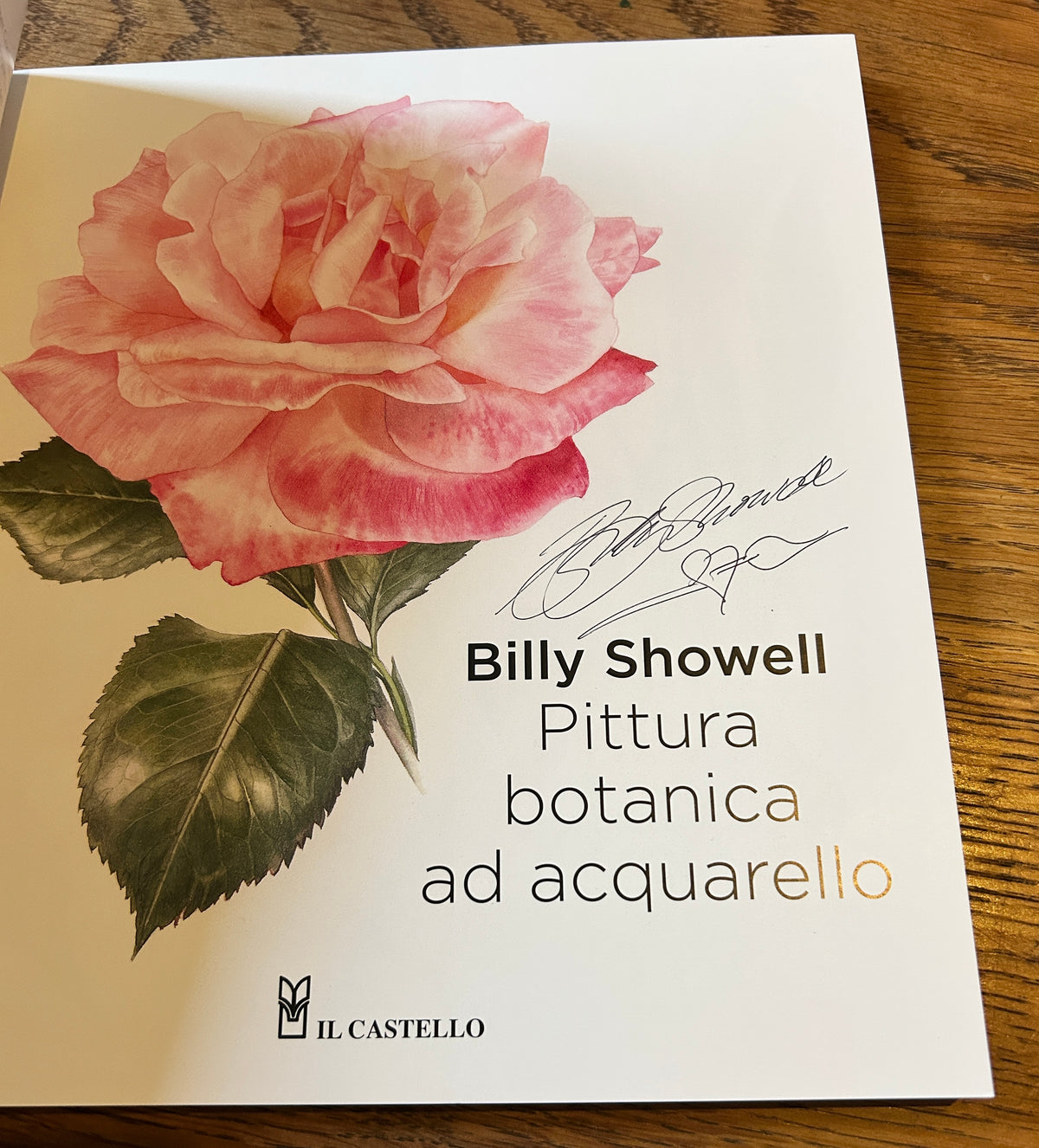 Italian Language signed copy of the book &#39;Botanical Painting&#39; by Billy Showell