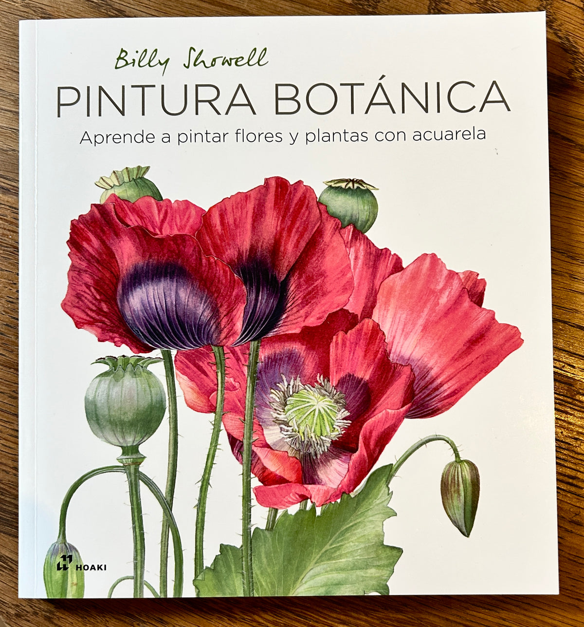 Spanish Language signed copy of the book &#39;Botanical Painting&#39; by Billy Showell